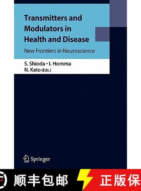 【3-4周达】Transmitters and Modulators in Health and Disease : New Frontiers in Neuroscience [9784431998662]