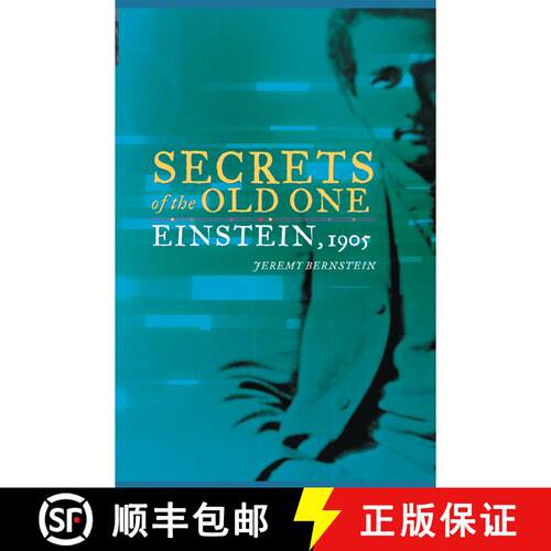【3-4周达】Secrets of the Old One : Einstein, 1905 [9781461498186]
