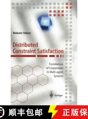 【3-4周达】Distributed Constraint Satisfaction : Foundations of Cooperation in Multi-agent Systems [9783540675969]