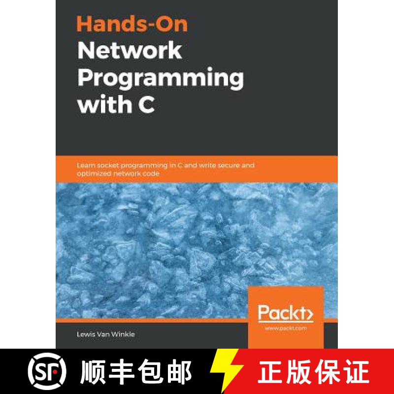 【3-4周达】Hands-On Network Programming with C : Learn socket programming in C and write secure and o... [9781789349863]