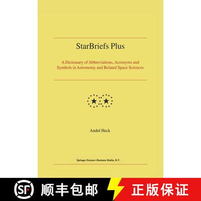 【3-4周达】StarBriefs Plus : A Dictionary of Abbreviations, Acronyms and Symbols in Astronomy and Rel... [9789401569620]