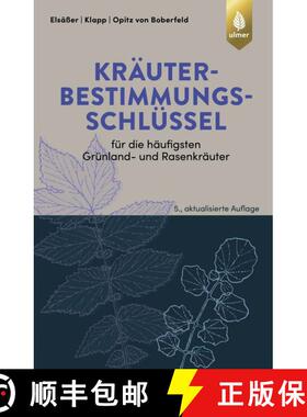 预订 Kräuterbestimmungsschlüssel für die Häufigsten Grünland- und Rasenkräuter: Zur Ansprache i... [9783818609733]