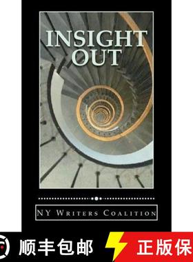 预订 Insight Out: Writing from the Center for Independence of the Disabled--New York [9780978779450]