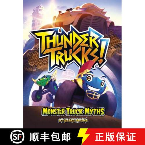 预订 Thundertrucks!: Monster Truck Myths [9781684360000]