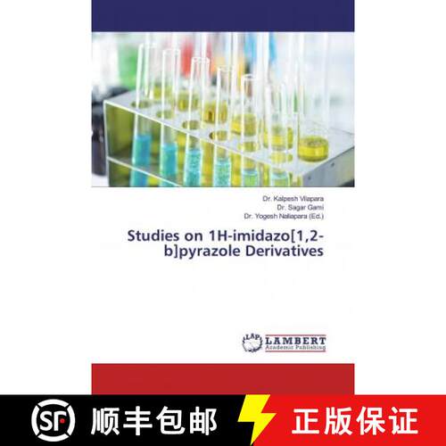 预订 Studies on 1H-imidazo[1,2-b]pyrazole Derivatives [9786200255655]
