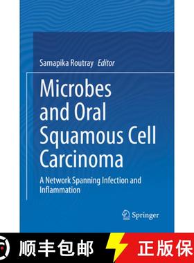 【3-4周达】Microbes and Oral Squamous Cell Carcinoma: A Network Spanning Infection and Inflammation [9789811905919]