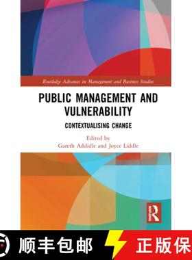 【3-4周达】Public Management and Vulnerability: Contextualising Change [9780367371012]