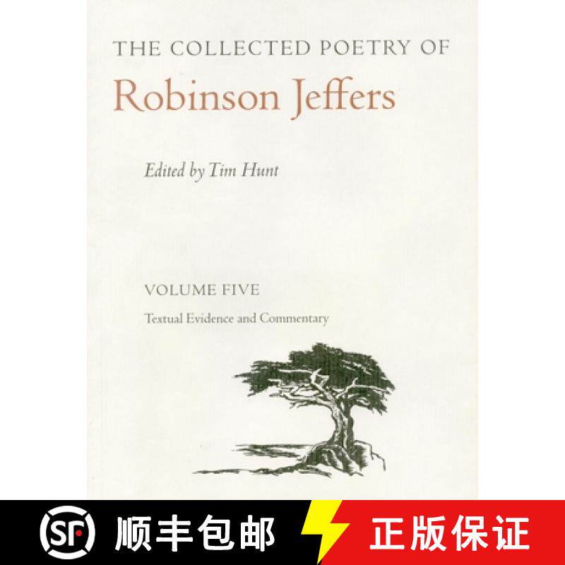 【3-4周达】The Collected Poetry of Robinson Jeffers Vol 5: Volume Five: Textual Evidence and Commentary [9780804738170]