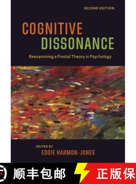 【3-4周达】Cognitive Dissonance: Reexamining a Pivotal Theory in Psychology [9781433830105]