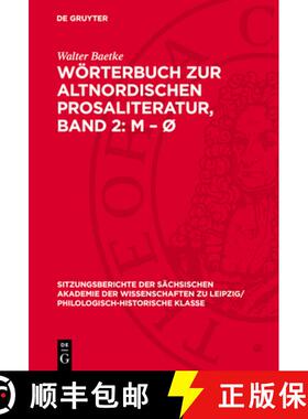 【3-4周达】Wörterbuch Zur Altnordischen Prosaliteratur, Band 2: M - Ø [9783112700945]