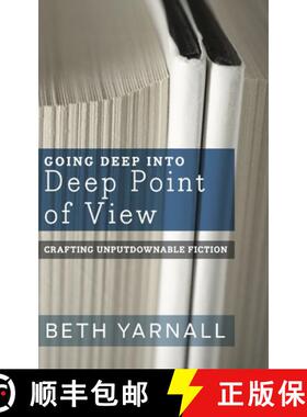 【3-4周达】Going Deep Into Deep Point of View [9781940811857]