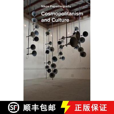 【2-3周达】Cosmopolitanism And Culture [Wiley社会学] [9780745653839]