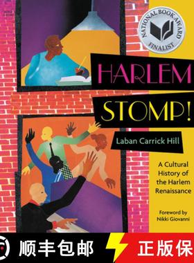 【3-4周达】Harlem Stomp!: A Cultural History of the Harlem Renaissance (National Book Award Finalist) [9780316496339]