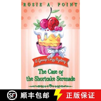 【3-4周达】The Case of the Shortcake Serenade [9781998962426]