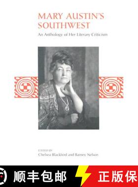 【3-4周达】Mary Austin's Southwest: An Anthology of Her Literary Criticism [9780874808209]