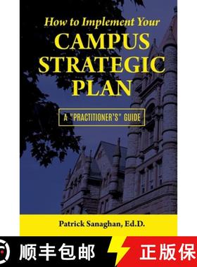 【3-4周达】How To Implement Your Campus Strategic Plan: A Practitioner's Guide [9780578805627]