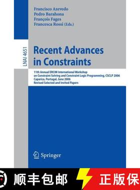 【3-4周达】Recent Advances in Constraints: 11th Annual ERCIM International Workshop on Constraint Sol... [9783540738169]