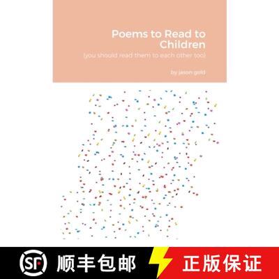 【3-4周达】Poems to Read to Children (you should read them to eachother too) [9781435781092]
