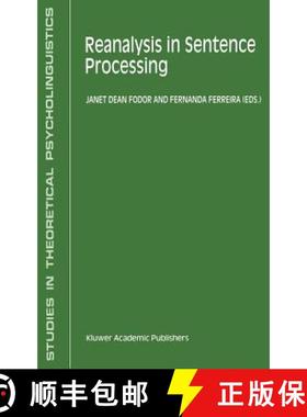 【3-4周达】Reanalysis in Sentence Processing [9780792350996]