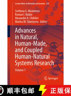 【3-4周达】Advances in Natural, Human-Made, and Coupled Human-Natural Systems Research : Volume 1 (1s... [9783030754822]