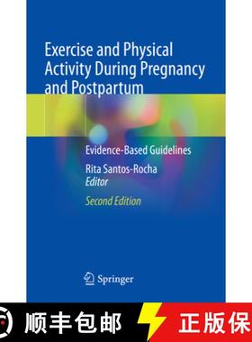 【3-4周达】Exercise and Physical Activity During Pregnancy and Postpartum: Evidence-Based Guidelines [9783031061394]