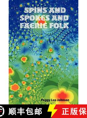 【3-4周达】Spins and Spokes and Faerie Folk [9781430310990]