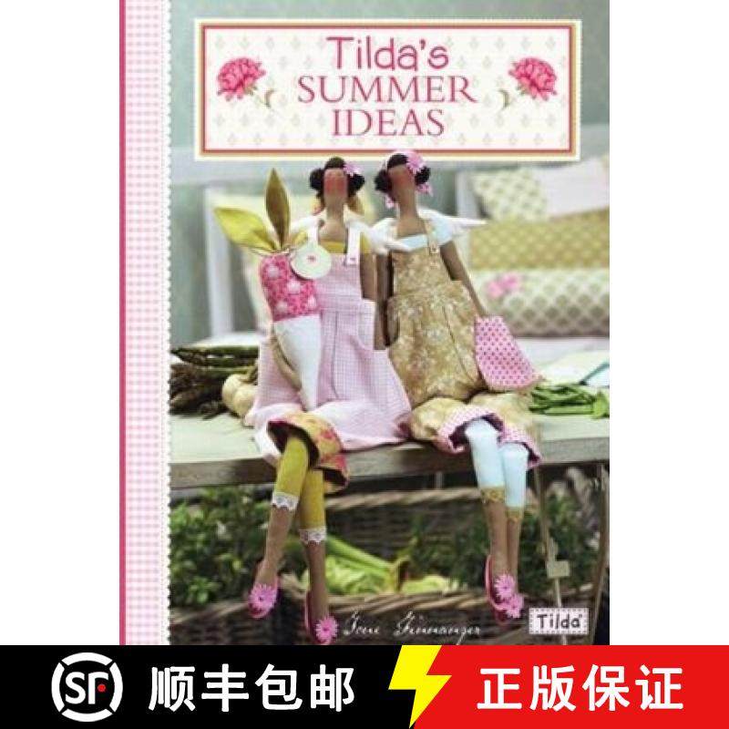 预订 Tilda's Summer Ideas [9780715338643]