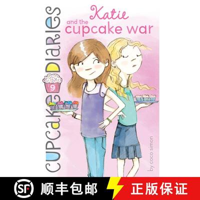 【3-4周达】Katie and the Cupcake War (Cupcake Diaries) [9781442453739]