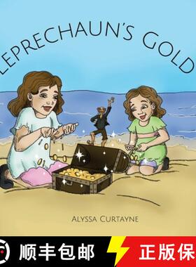 【3-4周达】Leprechaun's Gold: A picture book about leprechaun magic [9780646517926]
