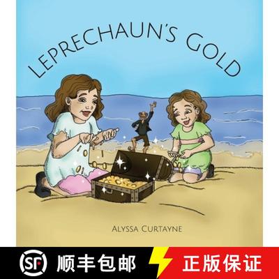 预订 Leprechaun's Gold: A picture book about leprechaun magic [9780646517926]