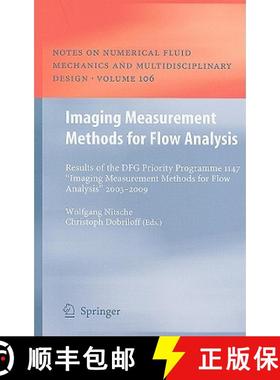 【3-4周达】Imaging Measurement Methods for Flow Analysis: Results of the Dfg Priority Programme 1147 ... [9783642011054]