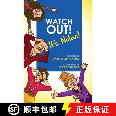 【3-4周达】Watch Out! It's Nolan! (A Courageous Tale About a Boy Who Overcame His Bullies by Being Fe... [9781999031336]