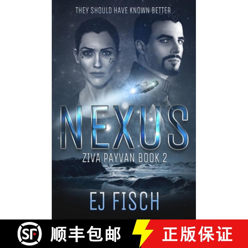 【2-3周达】Nexus: Ziva Payvan Book 2 [9780692312223]