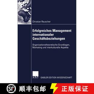 【3-4周达】Erfolgreiches Management internationaler Geschäftsbeziehungen : Organisationstheoretische... [9783824476459]