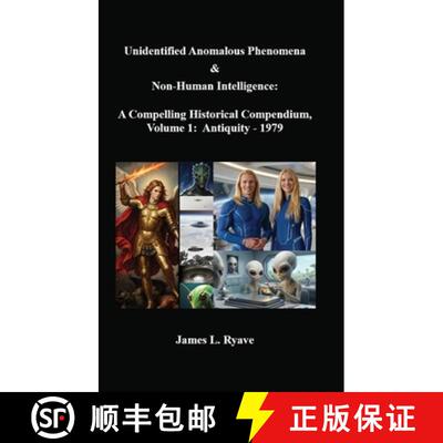 【3-4周达】精装 Unidentified Anomalous Phenomena & Non-Human Intelligence: A Compelling Historical Co... [9781953341211]