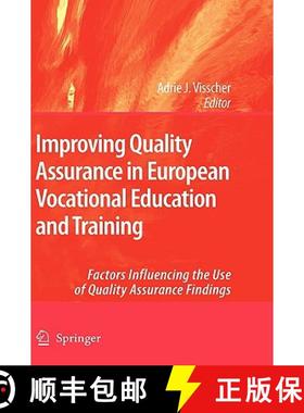 【3-4周达】Improving Quality Assurance in European Vocational Education and Training : Factors Influe... [9781402095269]
