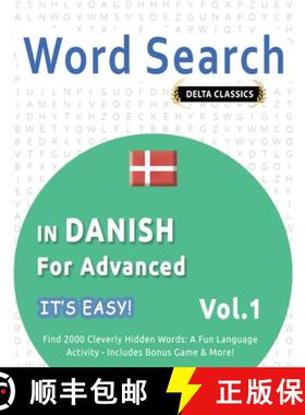 【3-4周达】Word Search in Danish for Advanced - It's Easy! Vol.1 - Delta Classics - Find 2000 Cleverl... [9798349006241]