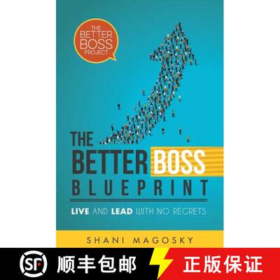 【3-4周达】精装 The Better Boss Blueprint: Live and Lead with No Regrets [9780473406196]