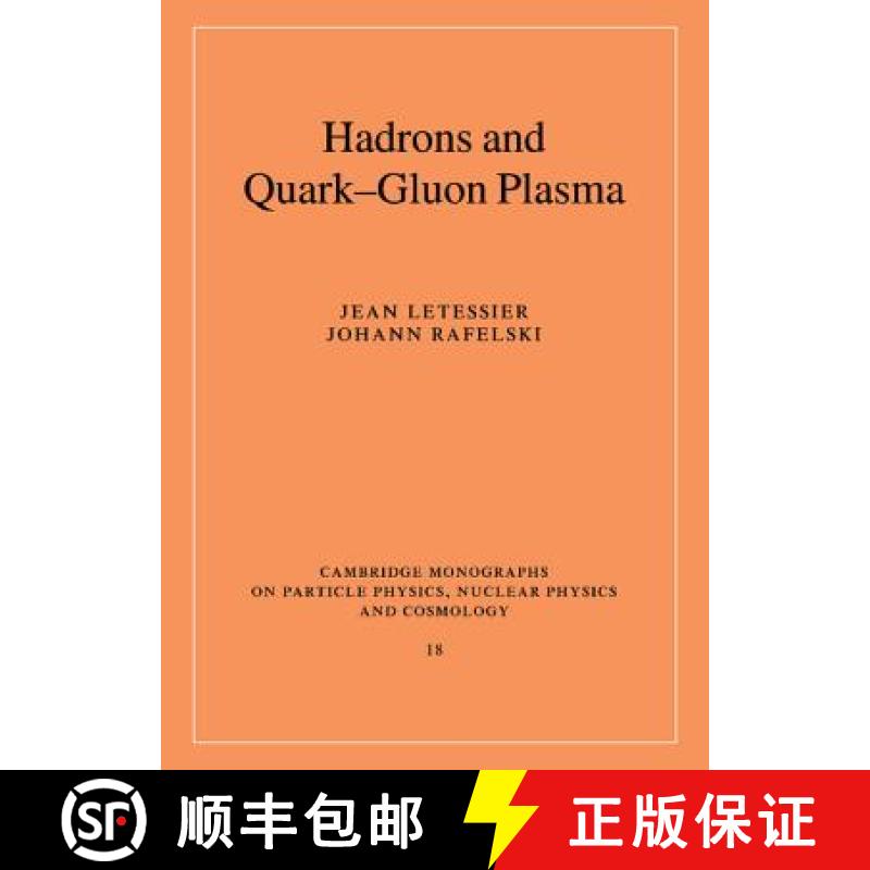 【2-3周达】Hadrons and Quark-Gluon Plasma: - Hadrons and Quark-Gluon Plasma [9780521385367]