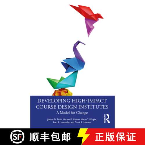 【3-4周达】Developing High-Impact Course Design Institutes: A Model for Change [9781032581682]