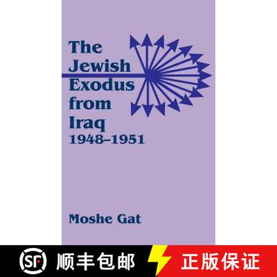 【3-4周达】精装 The Jewish Exodus from Iraq, 1948-1951 [9780714646893]