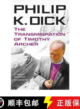 【3-4周达】Transmigration of Timothy Archer [9780575099012]