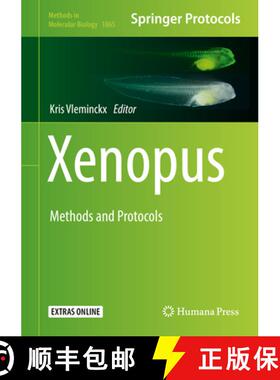 【3-4周达】Xenopus: Methods and Protocols [9781493987832]