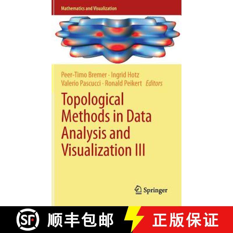 【3-4周达】Topological Methods in Data Analysis and Visualization III : Theory, Algorithms, and Appli... [9783319040981]