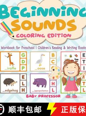 【3-4周达】Beginning Sounds : Coloring Edition - Workbook for Preschool | Children's Reading & Writin... [9781541926073]