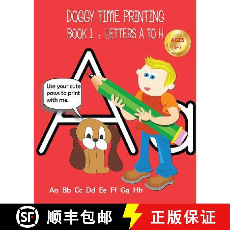 预订 Doggy Time Printing Book 1: Letters Aa to Hh [9780994990679]