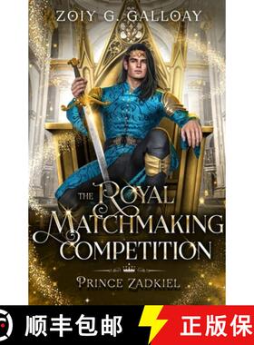 预订 The Royal Matchmaking Competition: Prince Zadkiel [9781958996058]