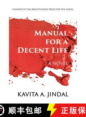 【3-4周达】Manual for a Decent Life: A Novel [9781944467234]