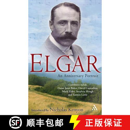 【3-4周达】Elgar: An Anniversary Portrait [9781847065339]