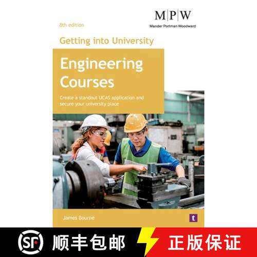 【3-4周达】Getting into University: Engineering Courses: Create a Standout UCAS Application and Secur... [9781911724421]